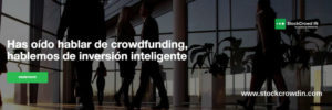 stockcrowd-in-y-su-crecimiento-en-la-financiacion-participativa